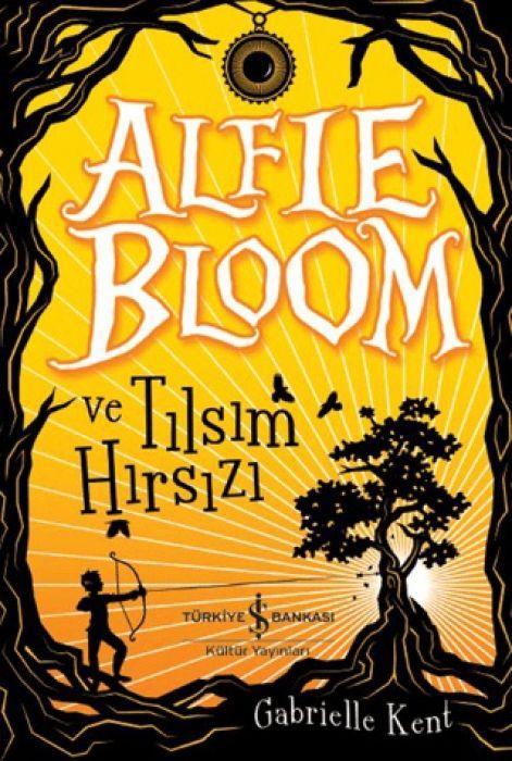 Vorderes Coverbild Alfie Bloom ve Tilsim Hirsizi