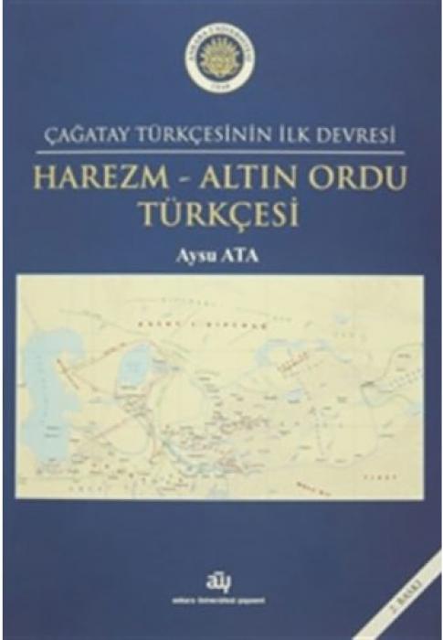 Vorderes Coverbild Harezm - Altin Ordu Türkcesi