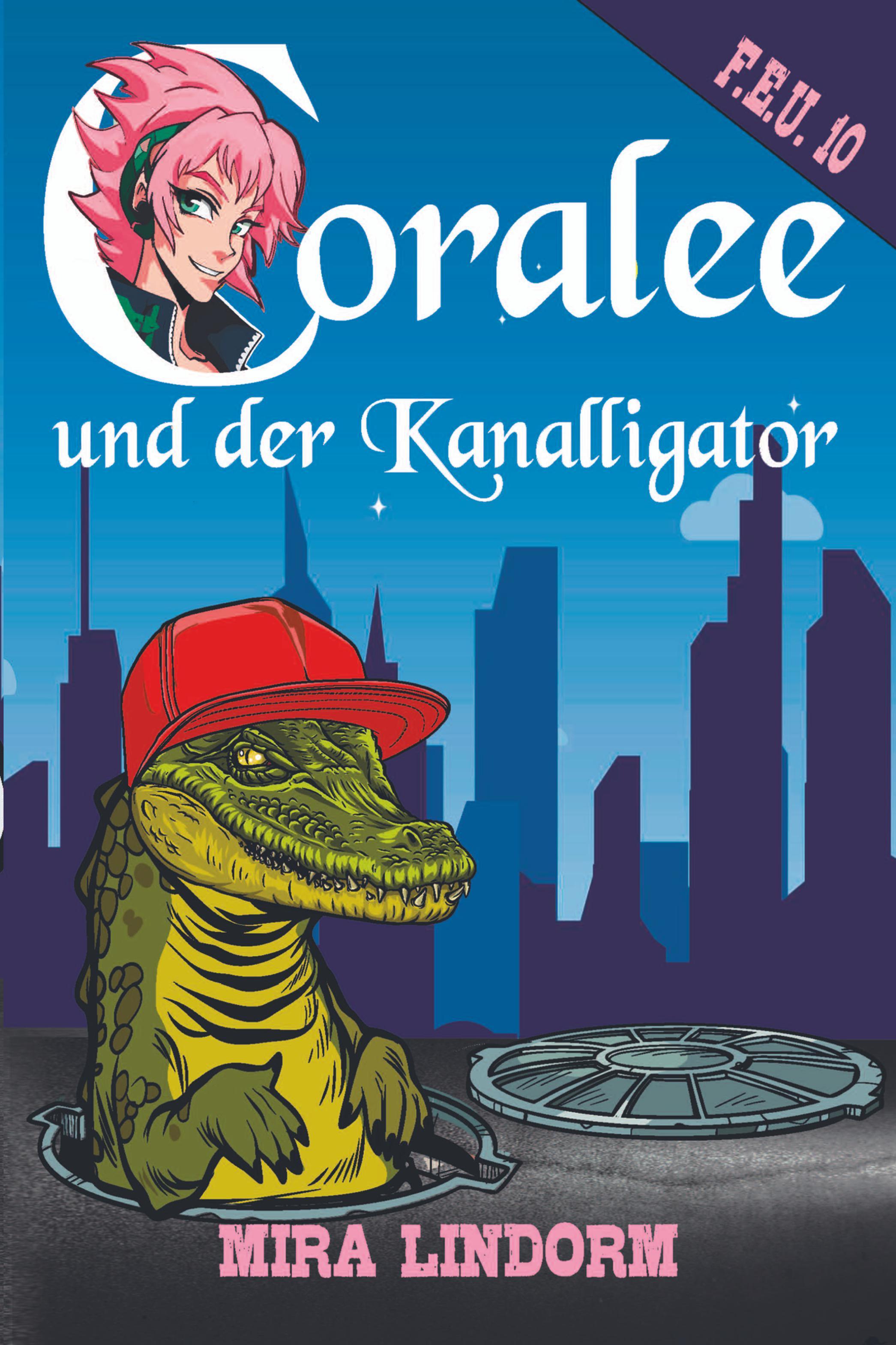Vorderes Coverbild Coralee und der Kanalligator