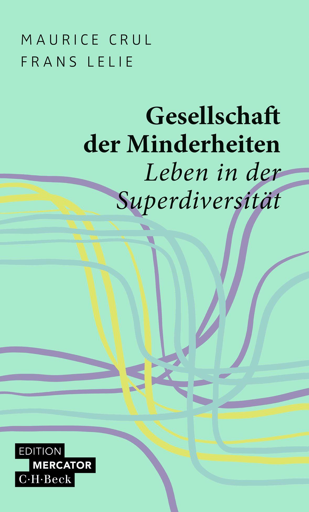 Vorderes Coverbild Gesellschaft der Minderheiten