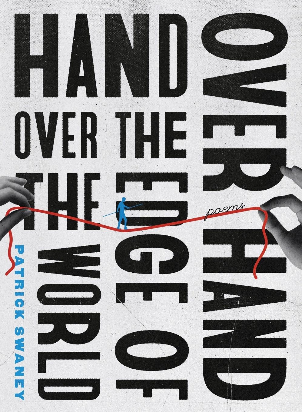 Vorderes Coverbild Hand Over Hand Over the Edge of the World