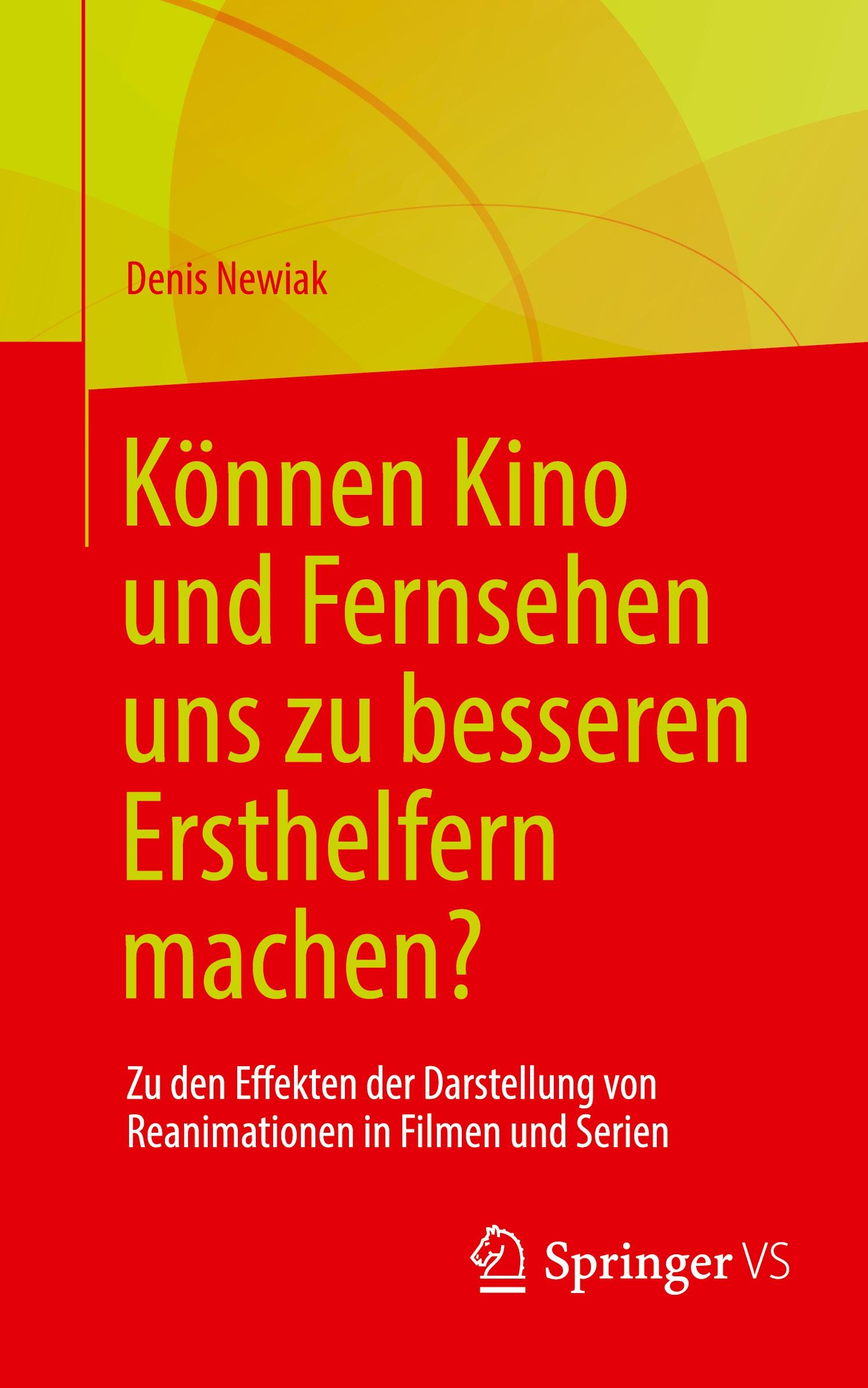 Vorderes Coverbild Können Kino und Fernsehen uns zu besseren Ersthelfern machen?
