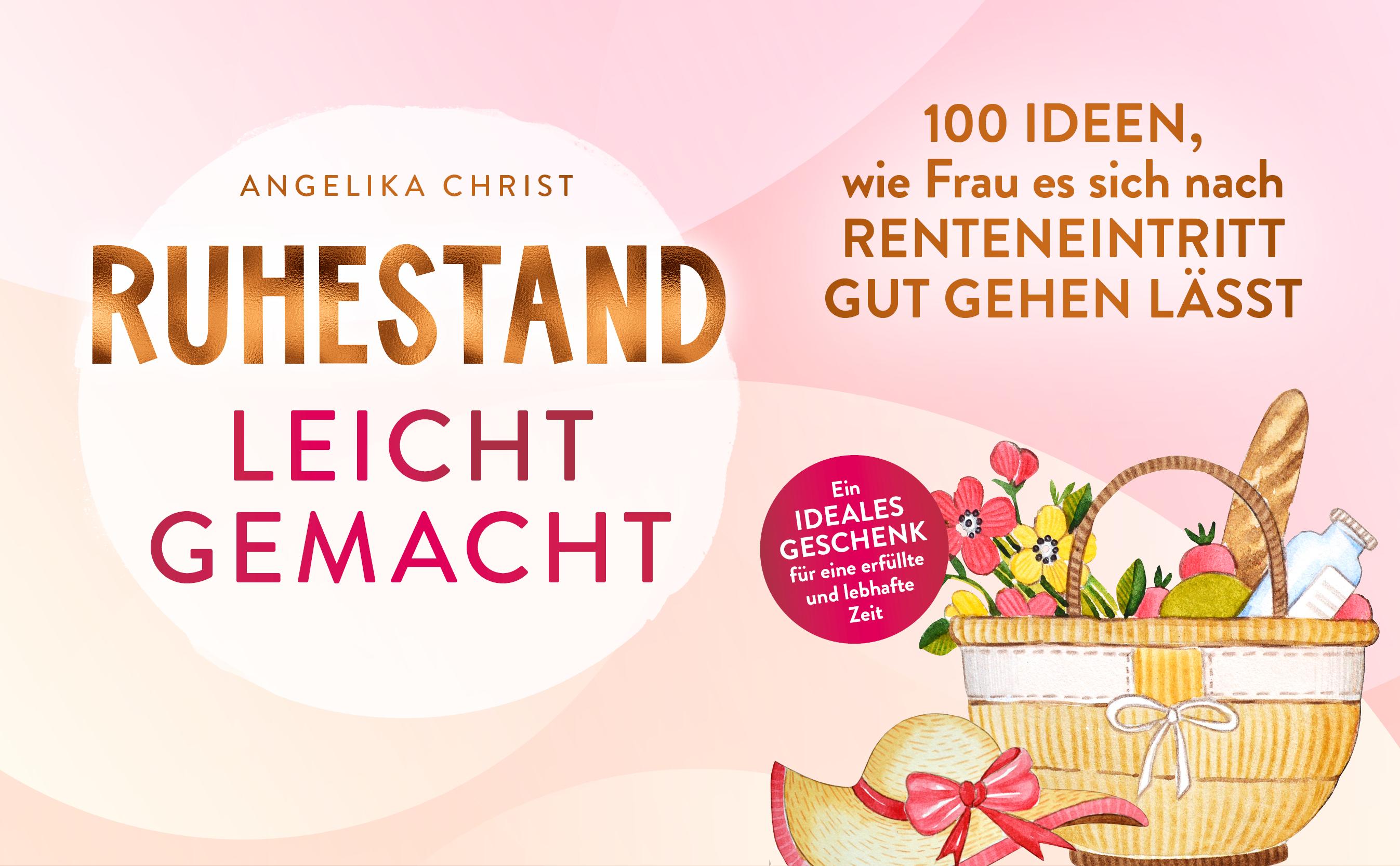 Beispielinhalt (Bild) Ruhestand leicht gemacht | 100 Ideen, wie Frau es sich nach Renteneintritt gut gehen lässt | Ein ideales Geschenk für eine erfüllte & lebhafte Zeit