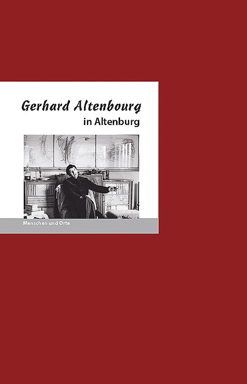 Vorderes Coverbild Gerhard Altenbourg in Altenburg