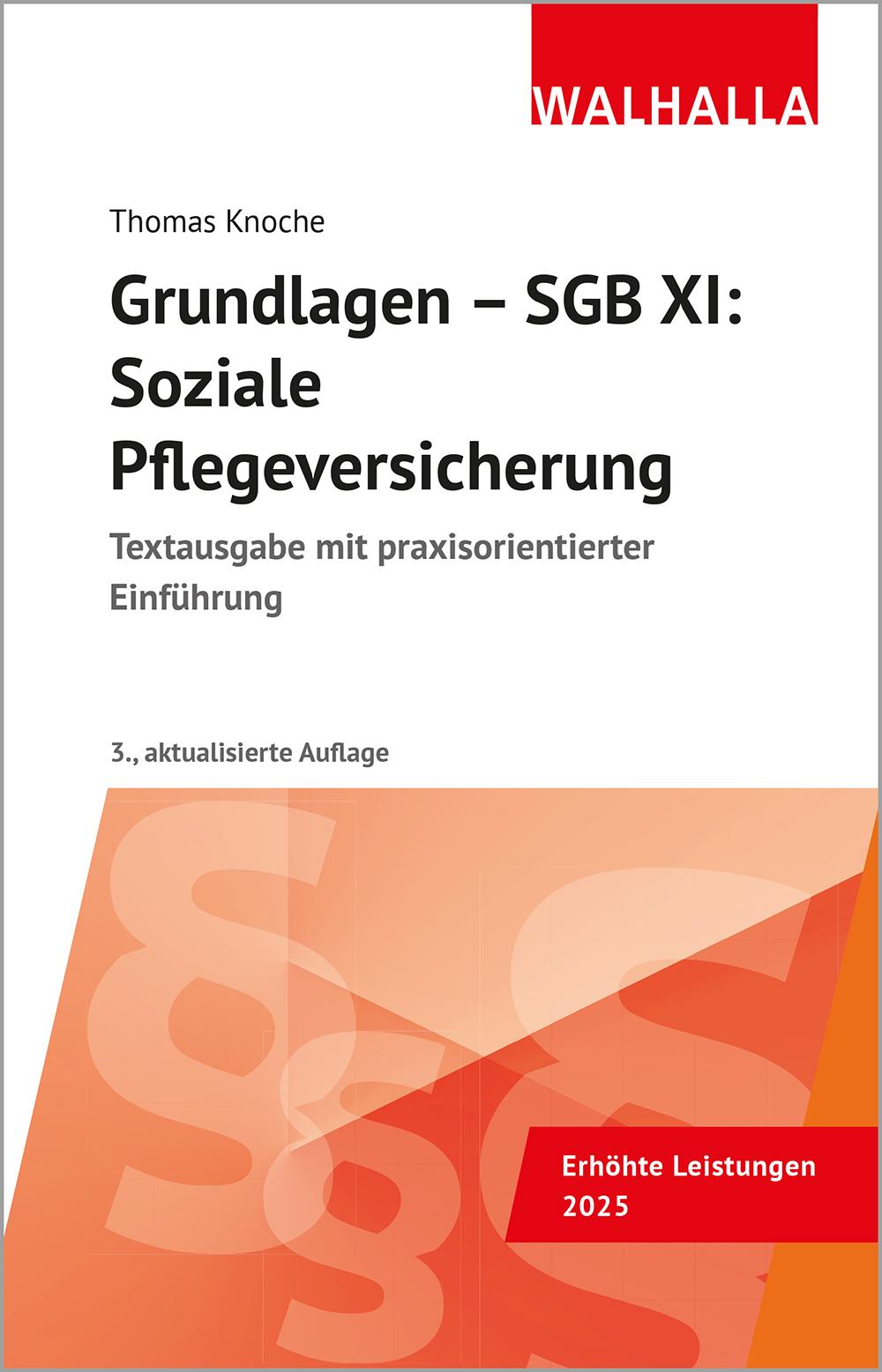 Vorderes Coverbild Grundlagen - SGB XI: Soziale Pflegeversicherung