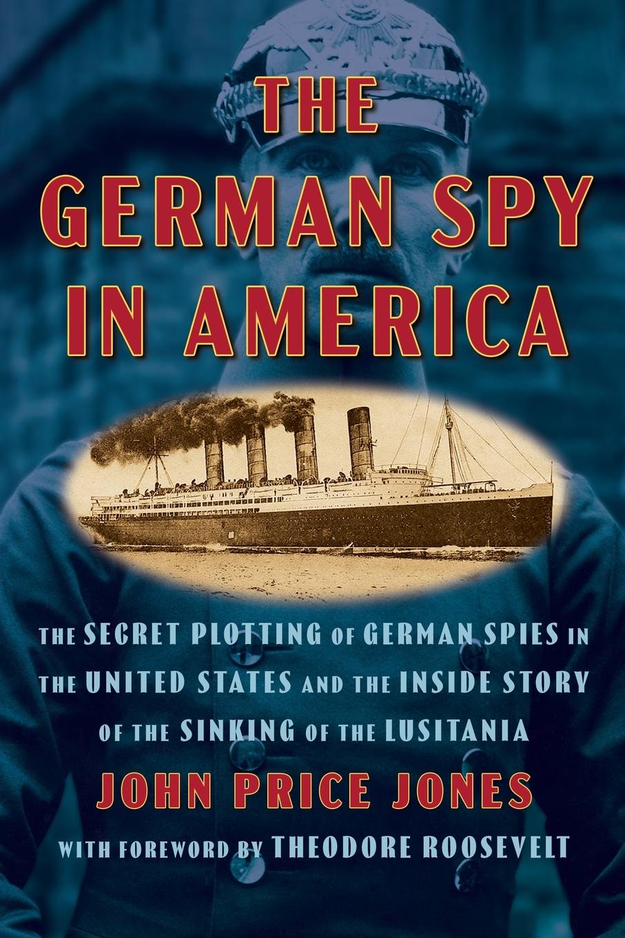 Vorderes Coverbild The German Spy in America