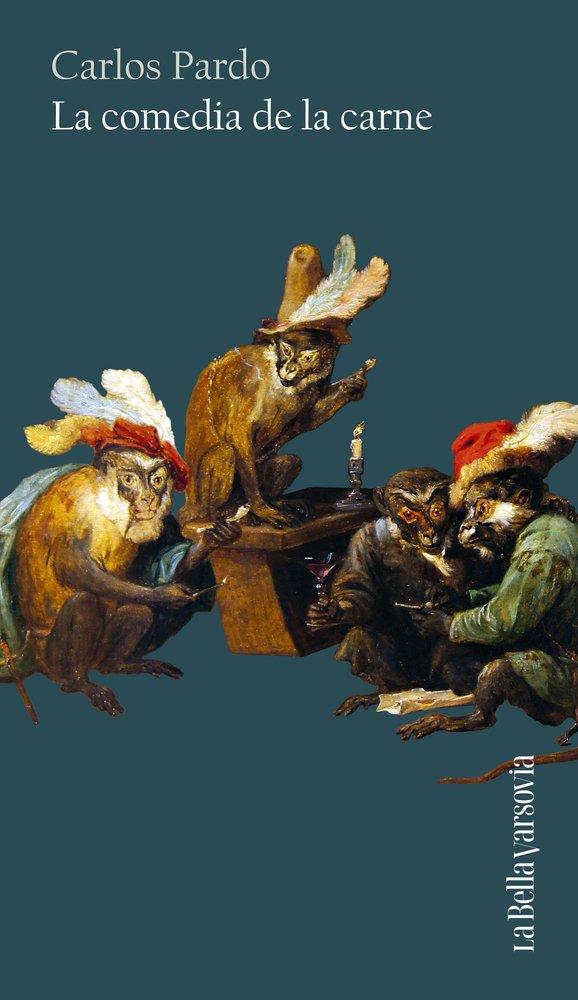 Vorderes Coverbild La Comedia de la Carne