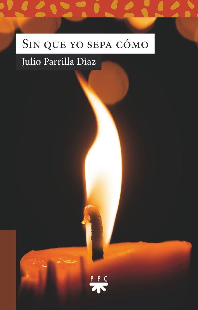 Vorderes Coverbild Sin que yo sepa cómo