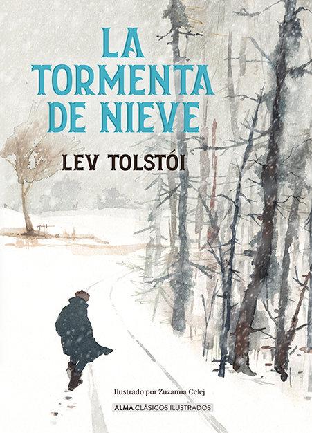 Vorderes Coverbild La Tormenta de Nieve / The Snowstorm