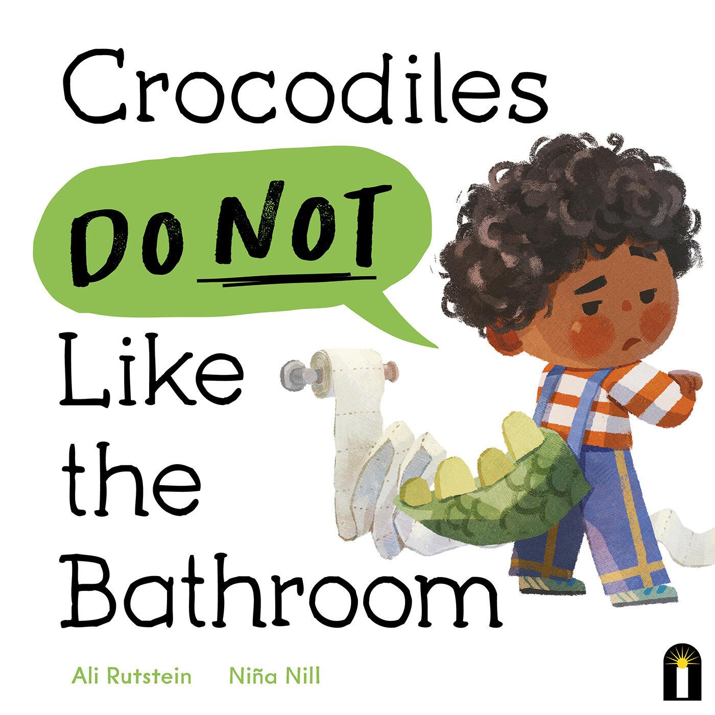 Vorderes Coverbild Crocodiles Do Not Like the Bathroom