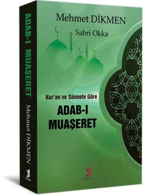 Vorderes Coverbild Kuran ve Sünnete Göre Adab-i Muaseret