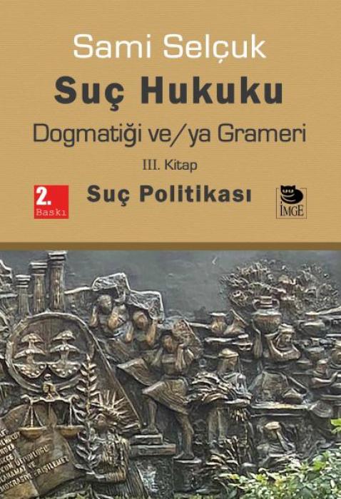 Vorderes Coverbild Suc Hukuku Dogmatigi veya Grameri 3. Kitap