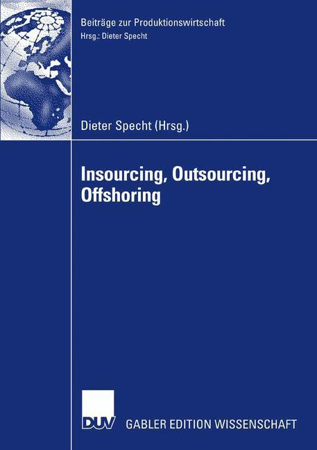 Vorderes Coverbild Insourcing, Outsourcing, Offshoring