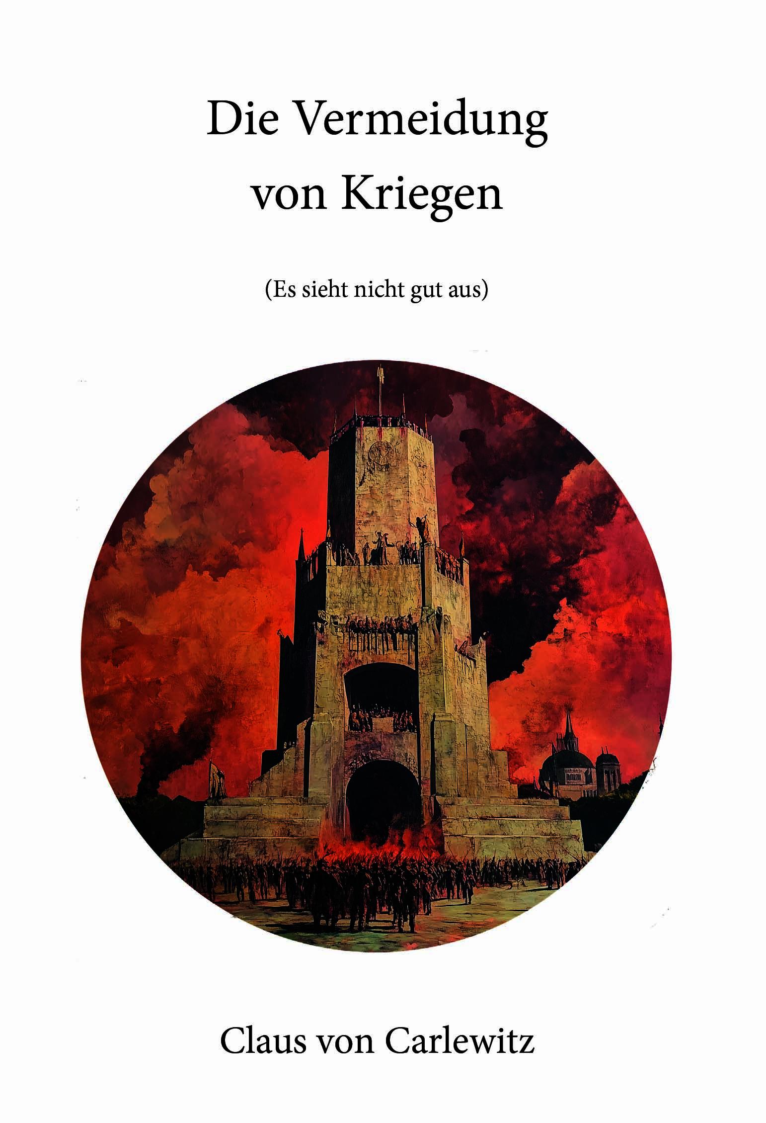 Vorderes Coverbild Die Vermeidung von Kriegen