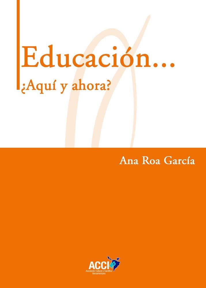 Vorderes Coverbild Educación... ¿Aquí y ahora?