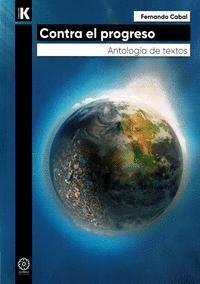 Beispielinhalt (Bild) Contra el progreso