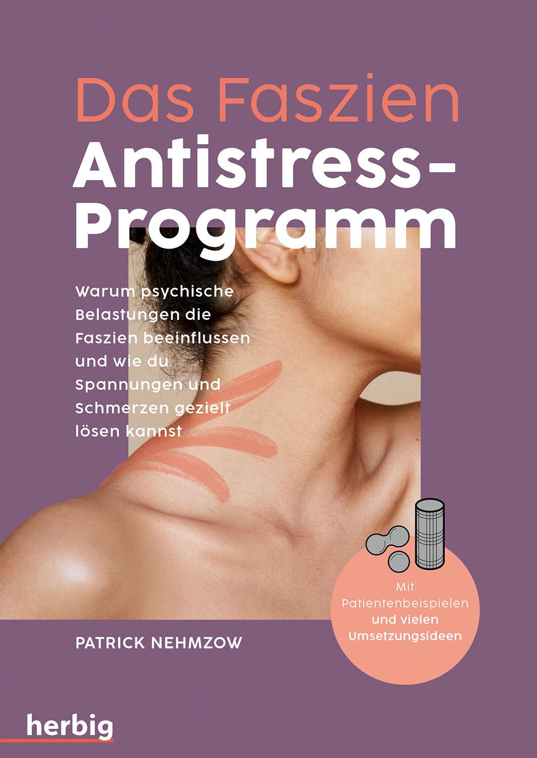 Vorderes Coverbild Das Faszien-Antistress-Programm