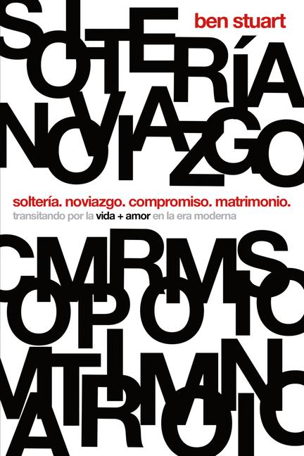 Vorderes Coverbild Solteria. Noviazgo. Compromiso. Matrimonio.
