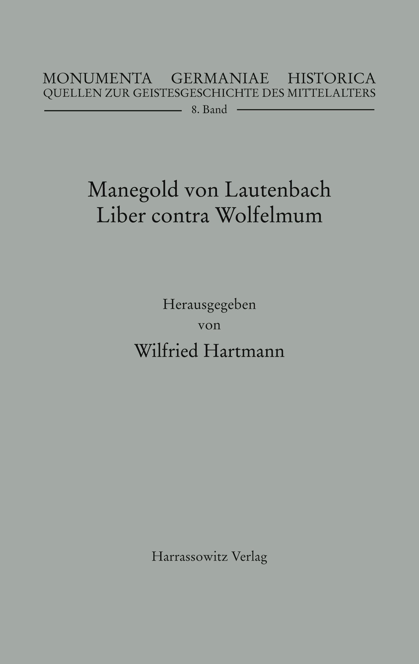 Vorderes Coverbild Manegold von Lautenbach, Liber contra Wolfelmum