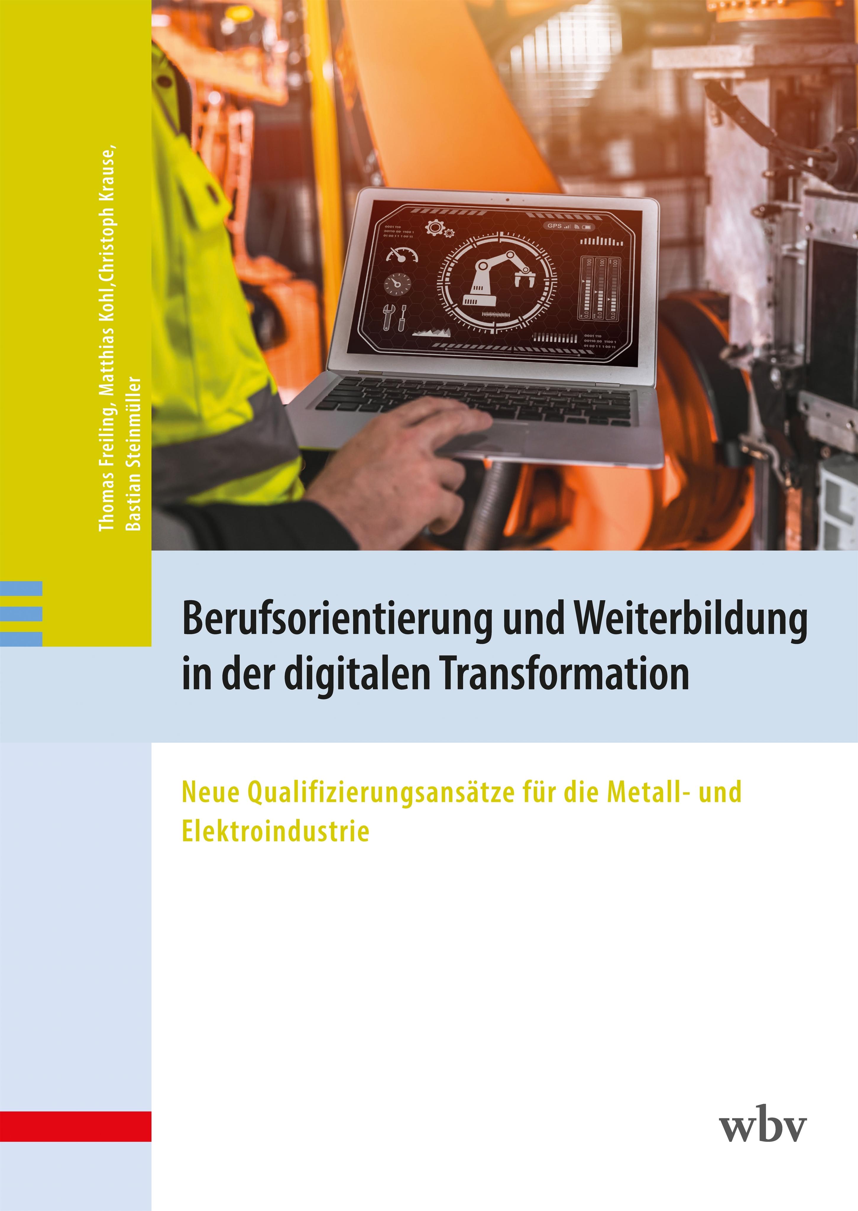Vorderes Coverbild Berufsorientierung und Weiterbildung in der digitalen Transformation