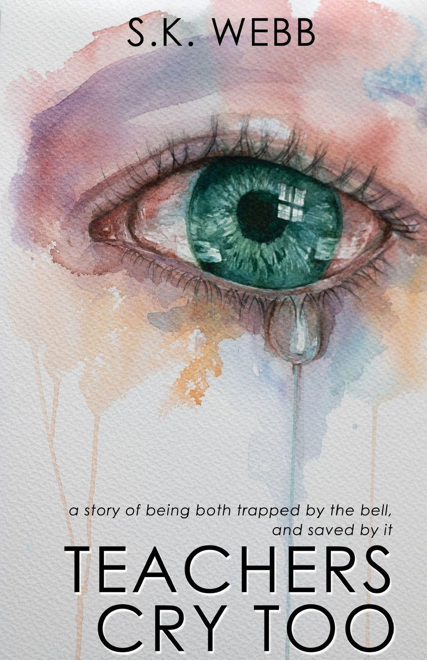 Vorderes Coverbild Teachers Cry Too