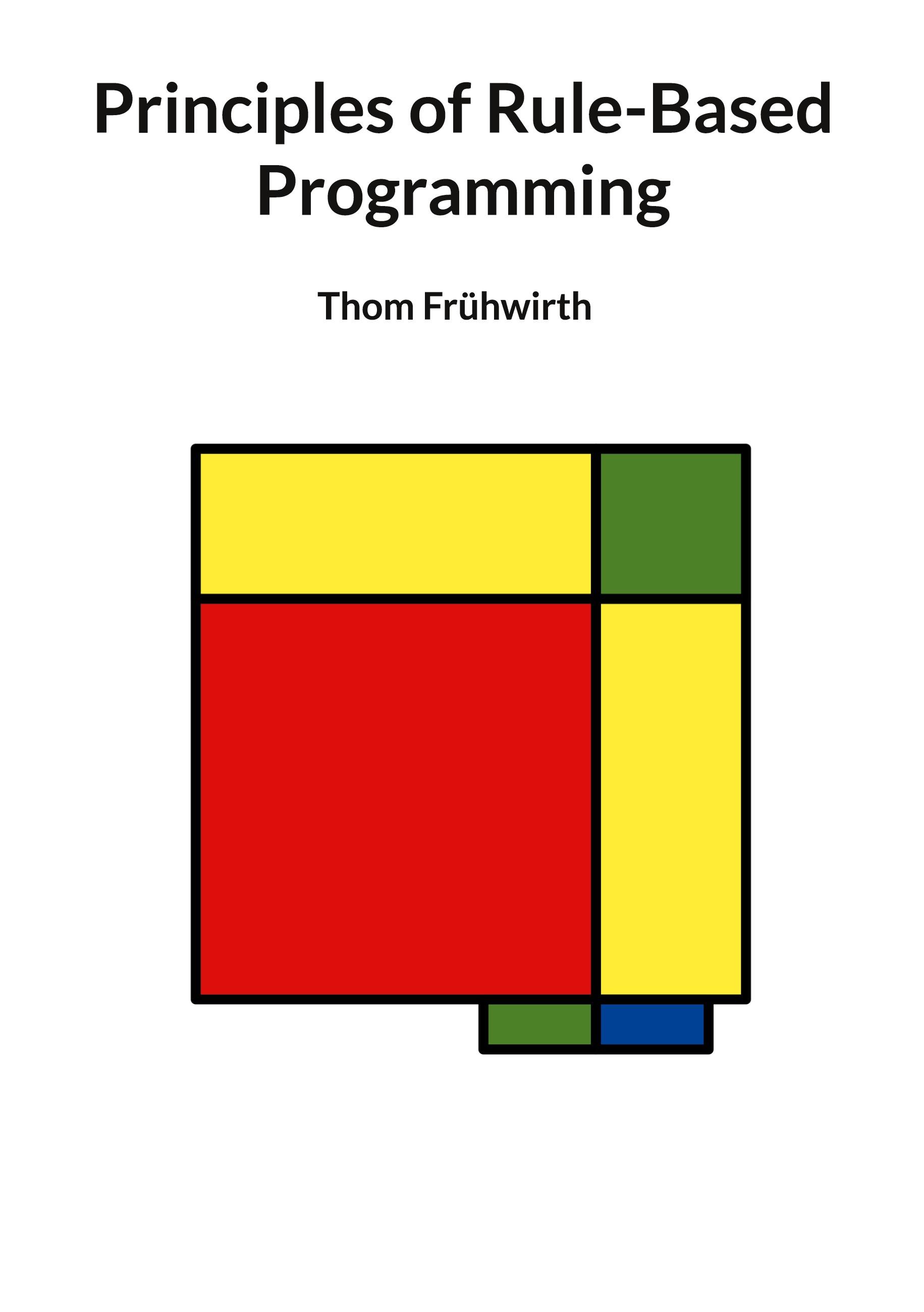 Vorderes Coverbild Principles of Rule-Based Programming