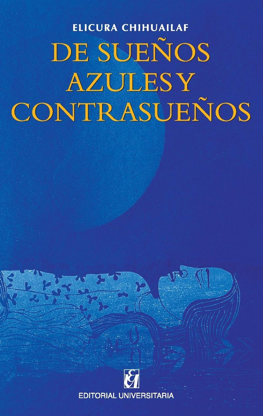 Vorderes Coverbild De sueños azules y contrasueños