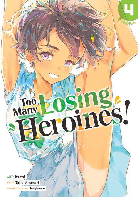 Vorderes Coverbild Too Many Losing Heroines! (Manga) Vol. 4