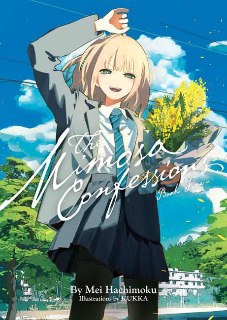 Vorderes Coverbild The Mimosa Confessions (Light Novel) Vol. 5