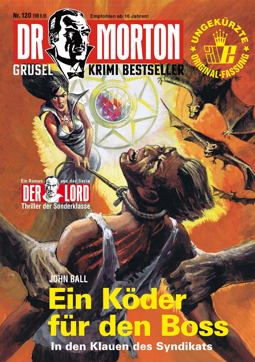 Vorderes Coverbild Dr. Morton 120: Ein Köder für den Boss
