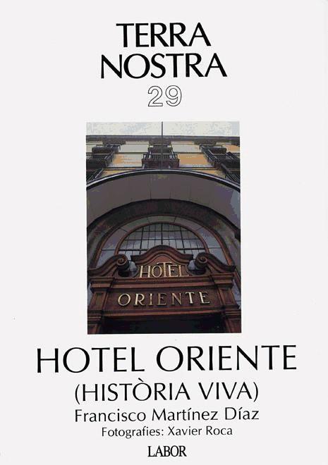 Beispielinhalt (Bild) Hotel Oriente (història viva)