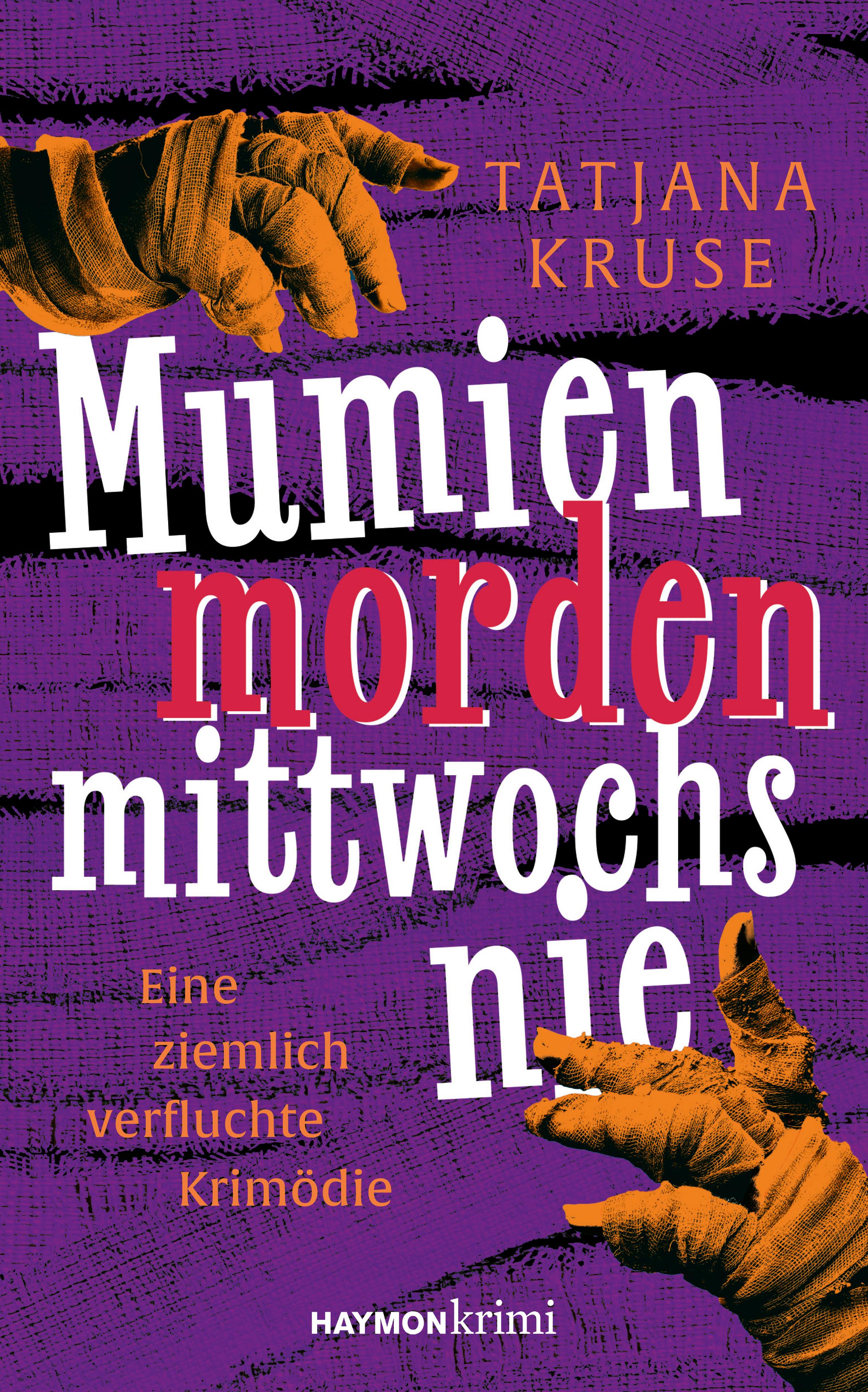 Vorderes Coverbild Mumien morden mittwochs nie