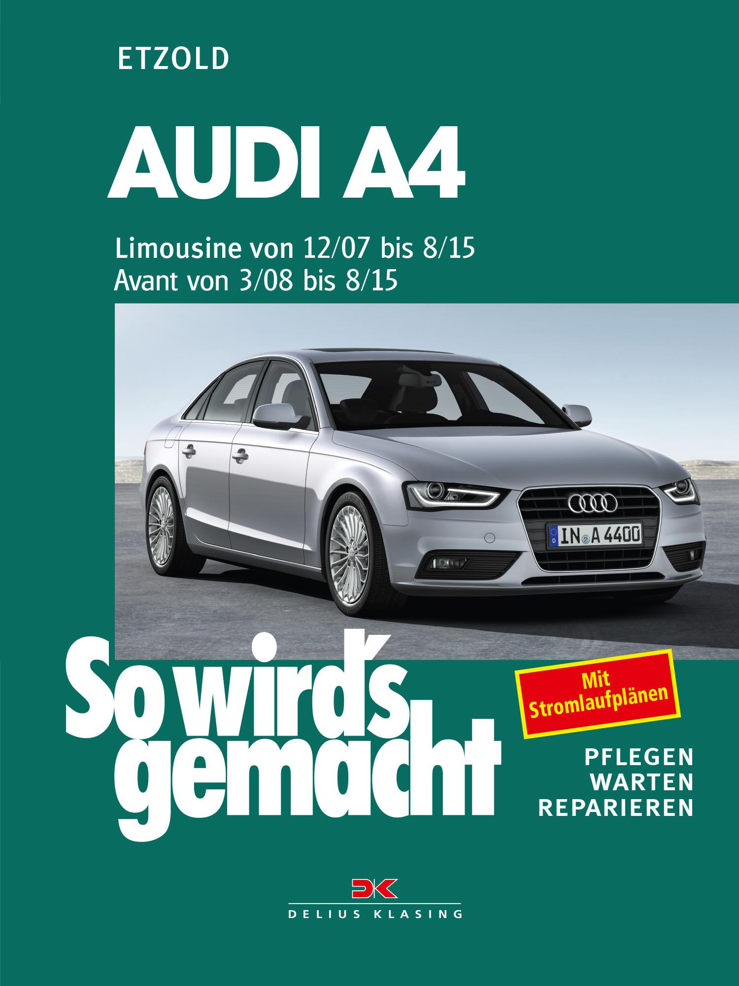 Vorderes Coverbild Audi A4, Limousine 12/07-8/15, Avant 3/08-8/15