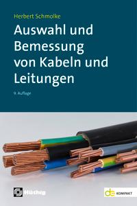 Vorderes Coverbild Auswahl und Bemessung von Kabeln und Leitungen