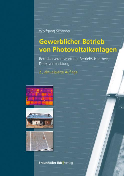 Vorderes Coverbild Gewerblicher Betrieb von Photovoltaikanlagen