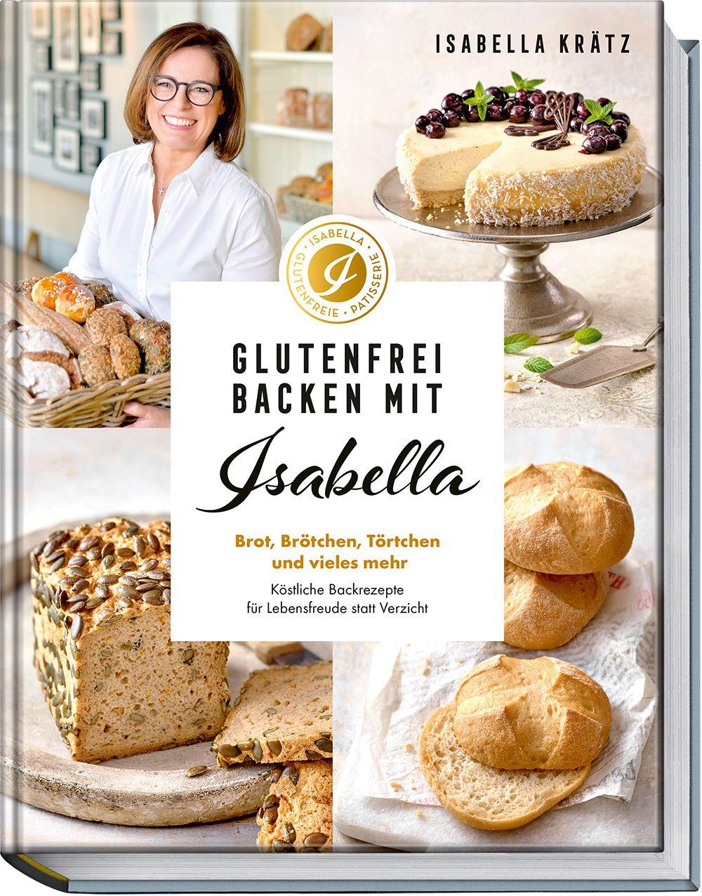 Vorderes Coverbild Glutenfrei backen mit Isabella