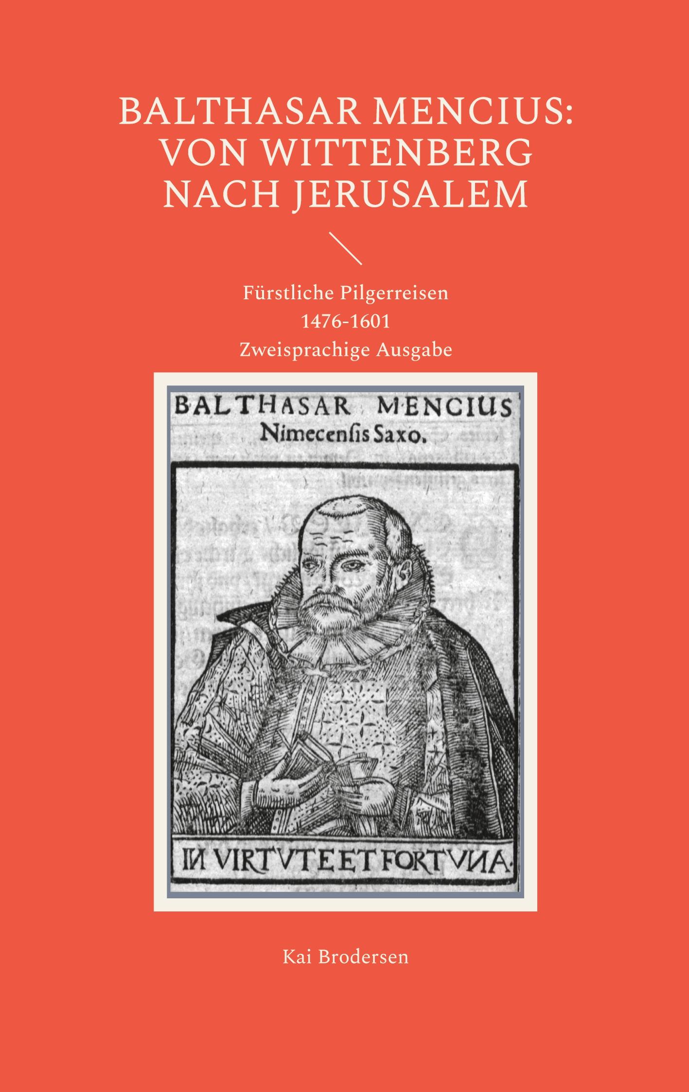 Vorderes Coverbild Balthasar Mencius: Von Wittenberg nach Jerusalem