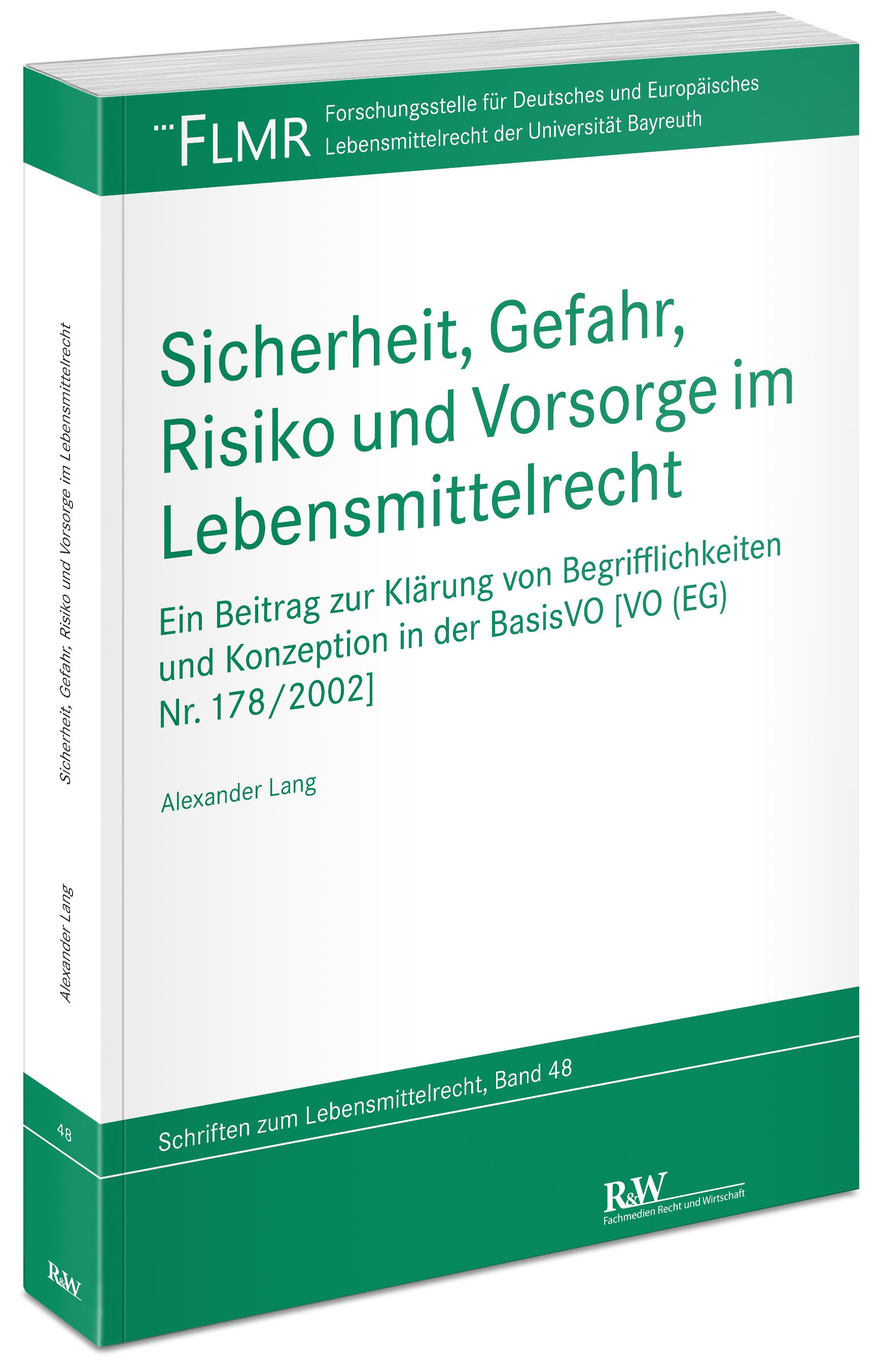 Vorderes Coverbild Sicherheit, Gefahr, Risiko und Vorsorge im Lebensmittelrecht