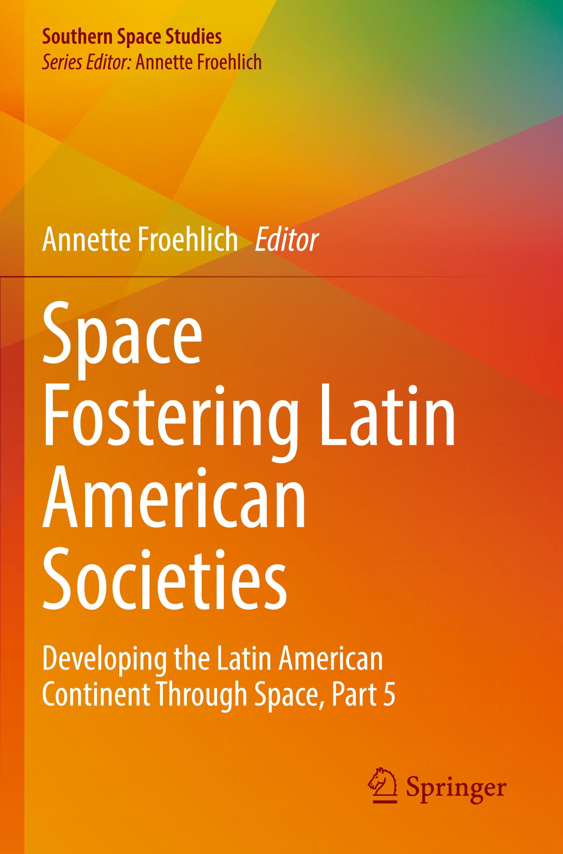Vorderes Coverbild Space Fostering Latin American Societies