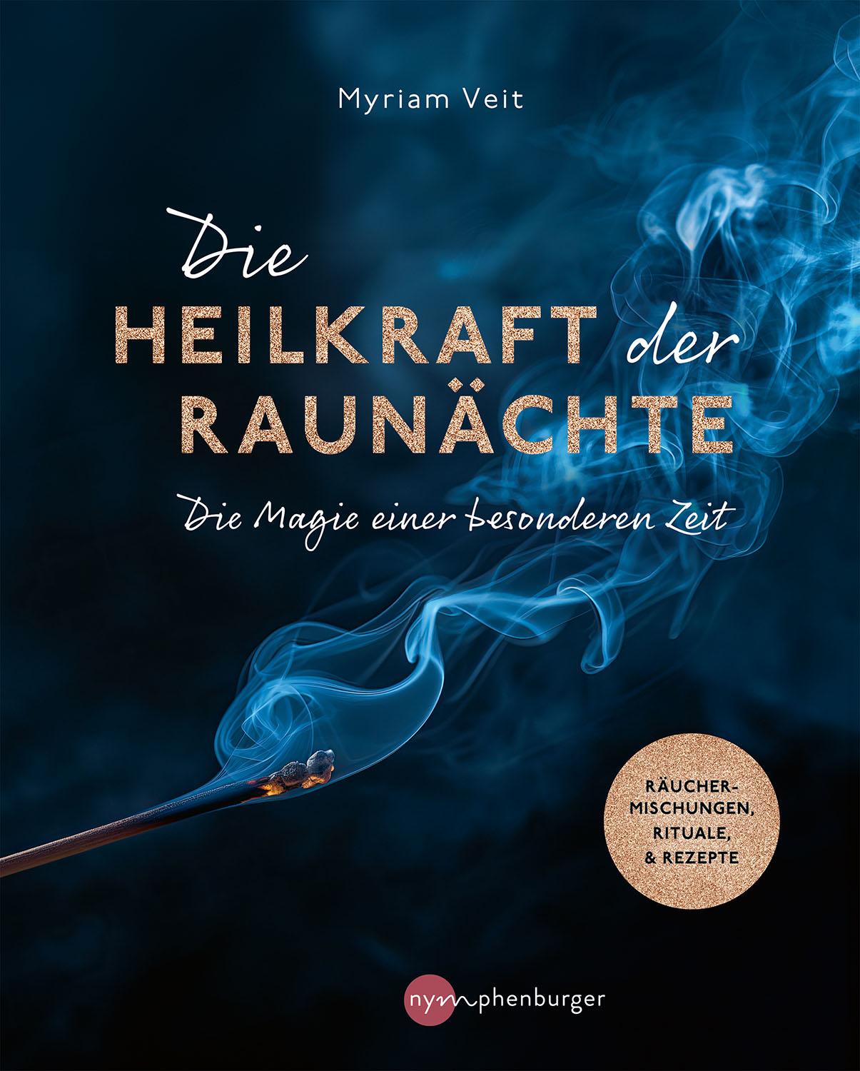 Vorderes Coverbild Die Heilkraft der Raunächte