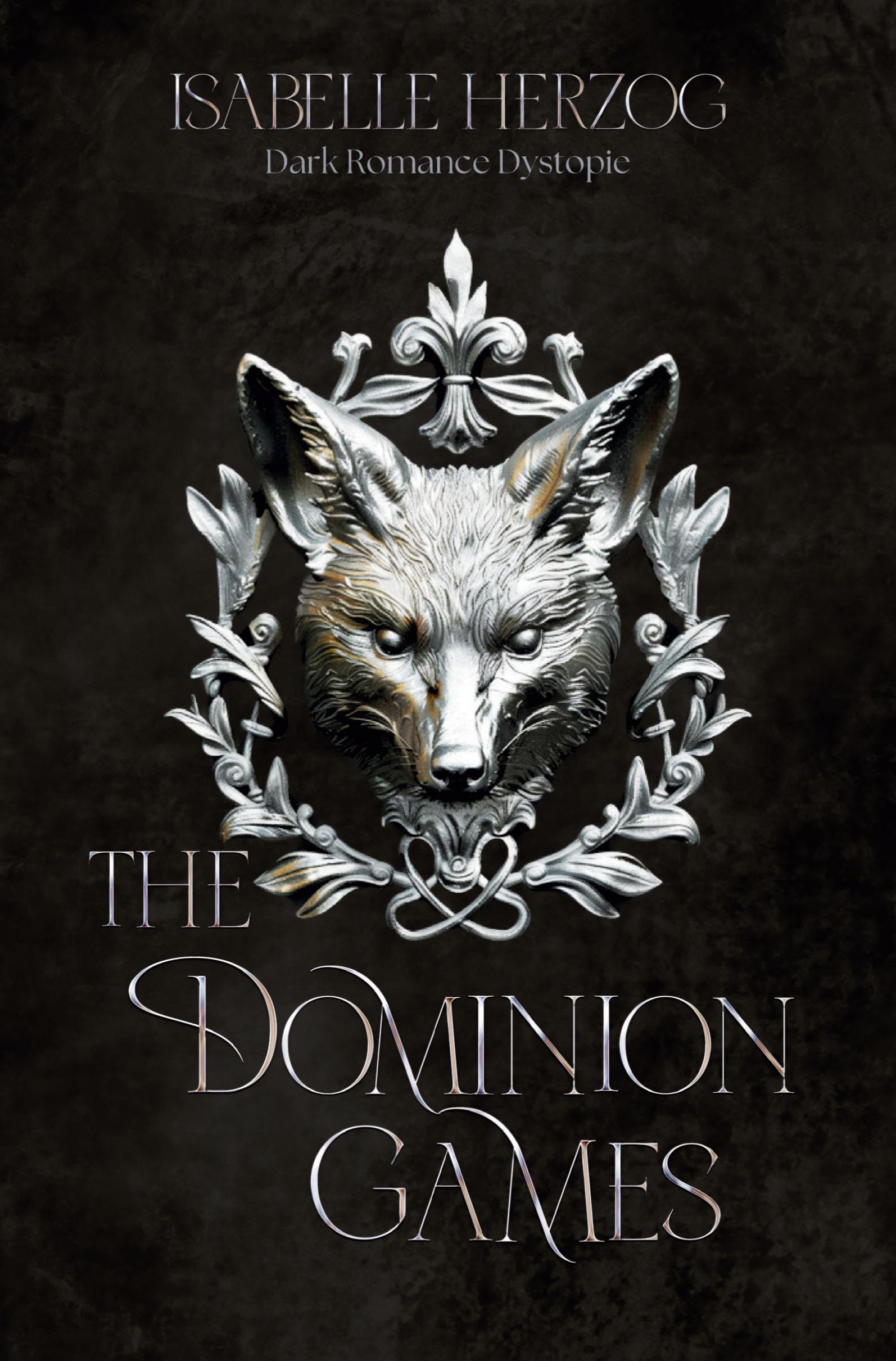 Vorderes Coverbild The Dominion Games (Band 1)