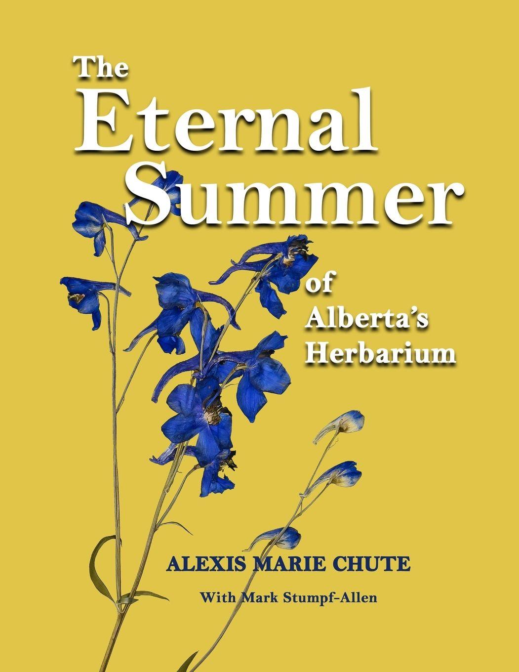 Vorderes Coverbild The Eternal Summer of Alberta's Herbarium