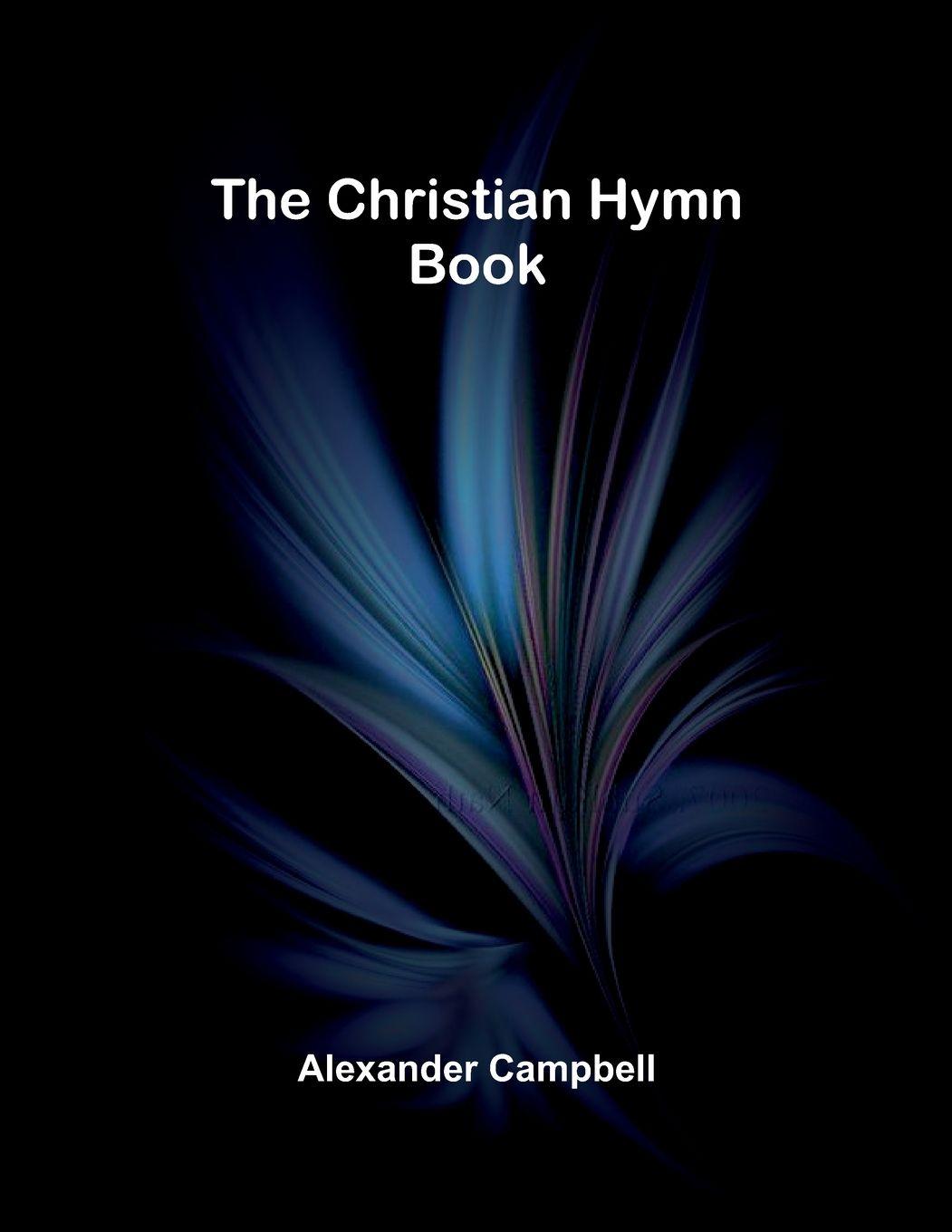 Vorderes Coverbild The Christian Hymn Book