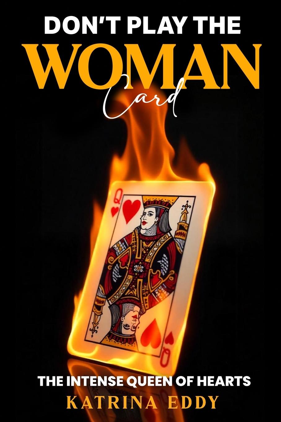 Vorderes Coverbild DON'T PLAY THE WOMAN CARD