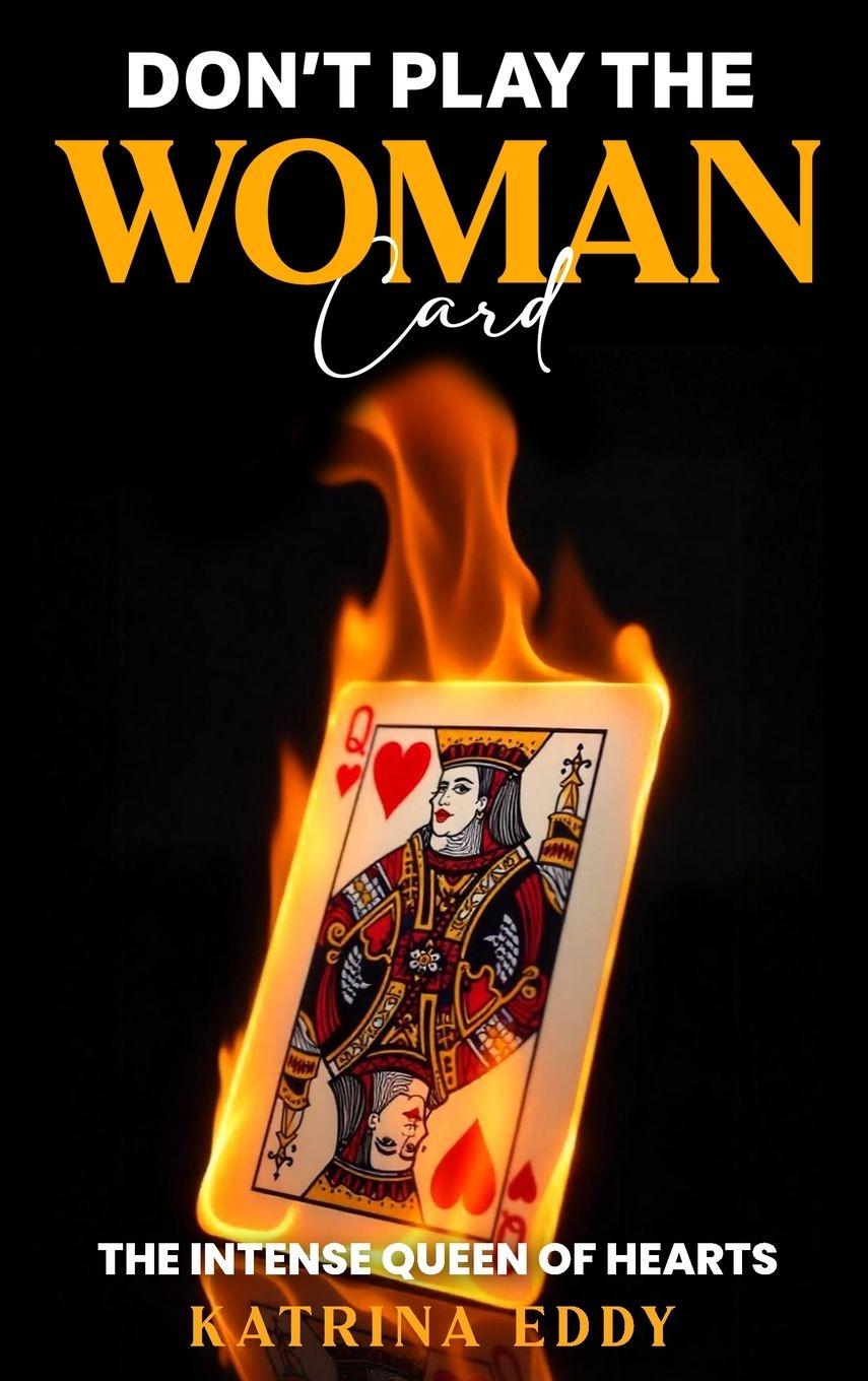 Vorderes Coverbild DON'T PLAY THE WOMAN CARD