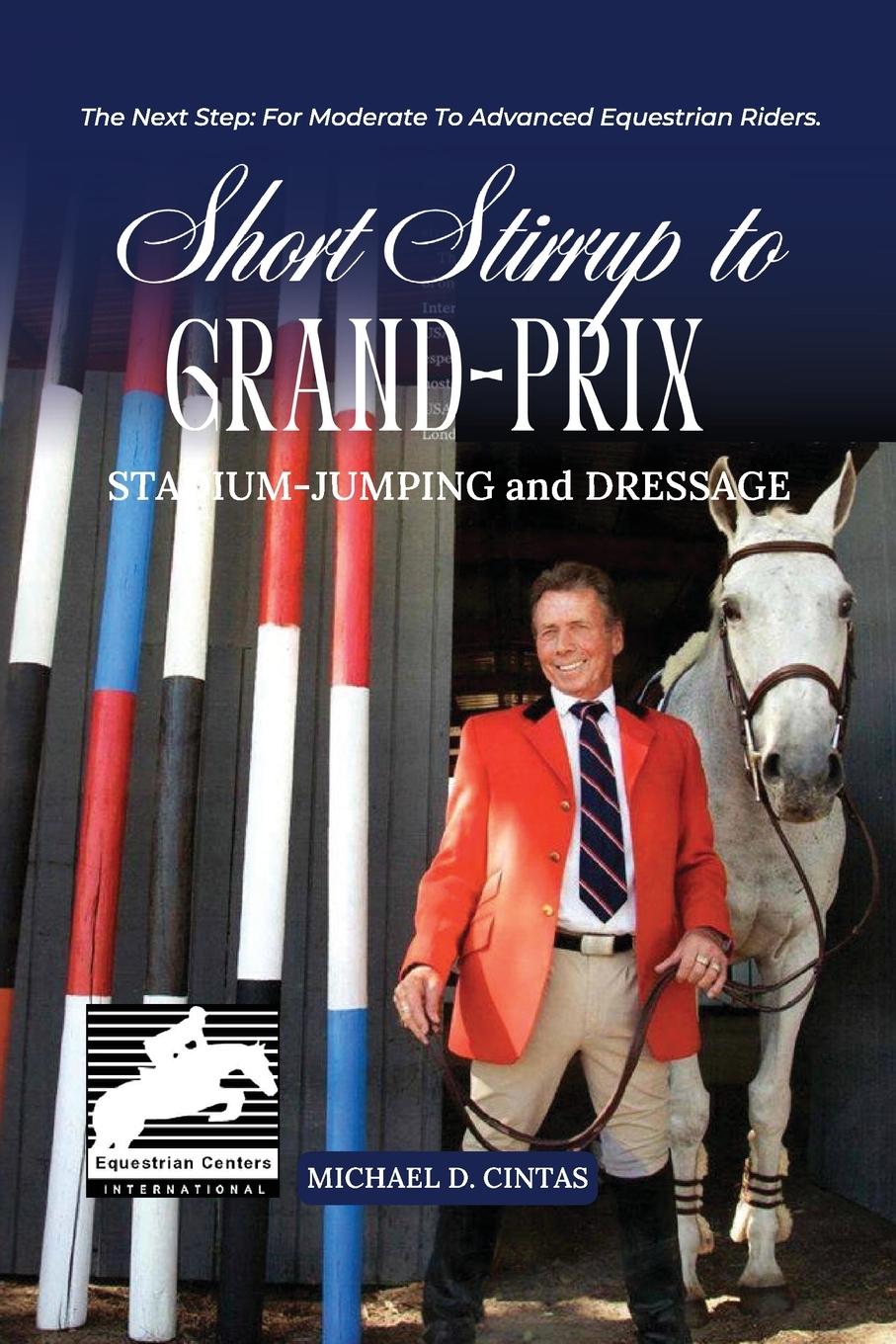 Vorderes Coverbild SHORT STIRRUP TO GRAN-PRIX