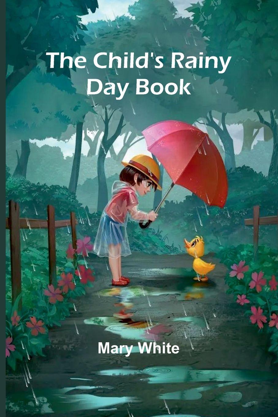 Vorderes Coverbild The Child's Rainy Day Book