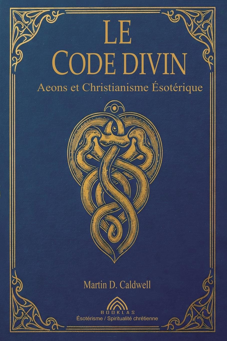Vorderes Coverbild Le Code Divin