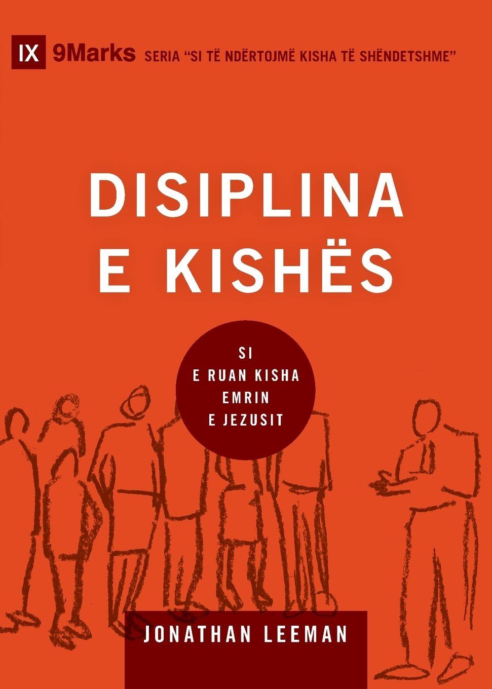 Vorderes Coverbild Church Discipline / DISIPLINA E KISHËS
