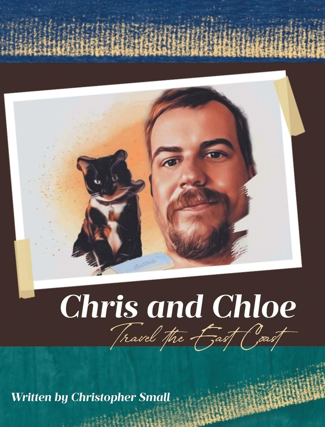 Vorderes Coverbild Chris and Chloe Travel the East Coast
